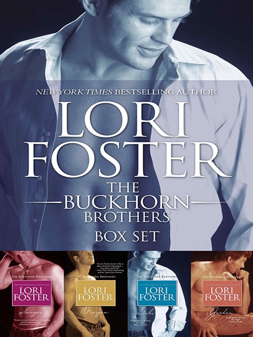 Title details for The Buckhorn Brothers Bundle--Box Set, Books 1-4 by Lori Foster - Wait list